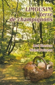 Limousin, terre de champignons