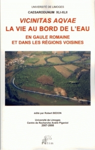 "Vicinitas aquae" - la vie au bord de l'eau