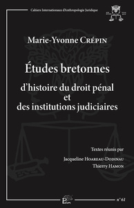 Études bretonnes d'histoire du droit pénal et des institutions judiciaires