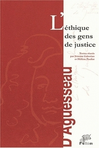 L'ETHIQUE DES GENS DE JUSTICE - ACTES DU COLLOQUE DES 19-20 OCTOBRE 2000