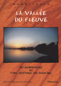 MAURITANIE - LA VALLÉE DU FLEUVE