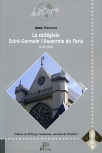 La collégiale Saint-Germain l'Auxerrois de Paris - 1380-1510