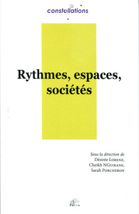 Rythmes, espaces, sociétés - [actes des journées thématiques, 16-17 mars 2015]
