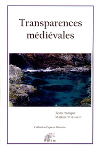 Transparences médiévales - actes de l'atelier Moyen âge du 52e Congrès de la Société des anglicistes de l'enseignement sup