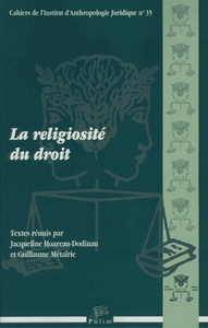 LA RELIGIOSITE DU DROIT