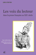 LES VOIX DU LECTEUR DANS LA PRESSE FRANCAISE AU XIXE SIECLE