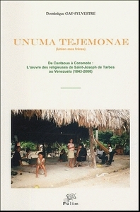 Unuma tejemonae - de Cantaous à Coromoto