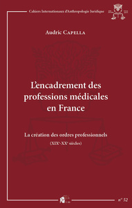 Encadrement des professions médicales en France