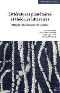 Littératures planétaires et théories littéraires
