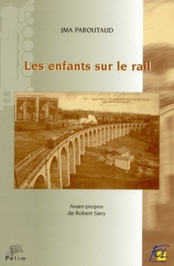 Les enfants sur le rail