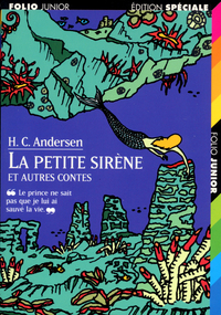 LA PETITE SIRENE ET AUTRES CONTES