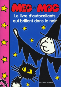 Meg et Mog le livre d'autocollants qui brillent dans le noir