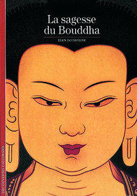 LA SAGESSE DU BOUDDHA