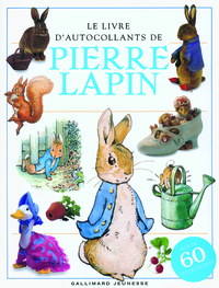 LE LIVRE D'AUTOCOLLANTS DE PIERRE LAPIN