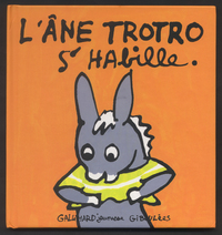 L'ANE TROTRO S'HABILLE