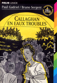 CALLAGHAN - T04 - CALLAGHAN EN EAUX TROUBLES