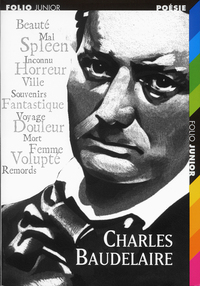 CHARLES BAUDELAIRE UN POETE