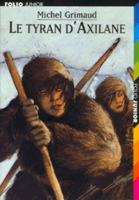LE TYRAN D'AXILANE