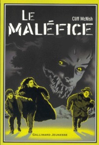 Le maléfice, I : Le maléfice