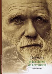 DARWIN ET LA SCIENCE DE L'EVOLUTION