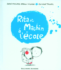 RITA ET MACHIN A L'ECOLE