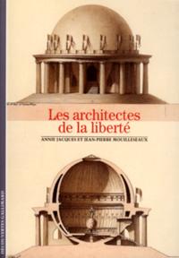 Les Architectes de la liberté