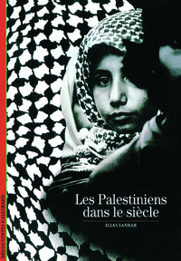 LES PALESTINIENS DANS LE SIECLE