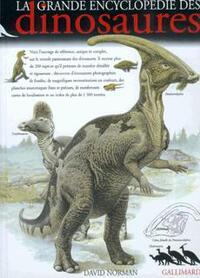 LA GRANDE ENCYCLOPEDIE DES DINOSAURES