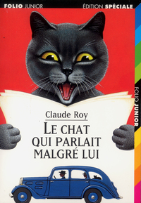 LE CHAT QUI PARLAIT MALGRE LUI