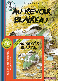 AU REVOIR BLAIREAU LIVRE-CD