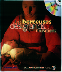 Les berceuses des grands musiciens