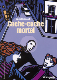 CACHE-CACHE MORTEL