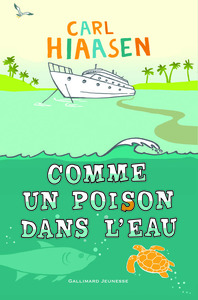 COMME UN POISON DANS L'EAU