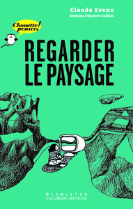 Regarder le paysage