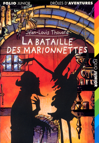 DROLES D'AVENTURES - T20 - LA BATAILLE DES MARIONNETTES