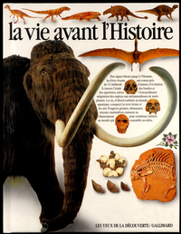 LA VIE AVANT L'HISTOIRE
