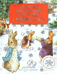 LE LIVRE D'ACTIVITES DE NOEL DE PIERRE LAPIN