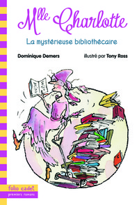 Mlle Charlotte, 2 : La mystérieuse bibliothécaire