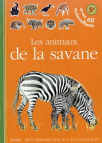 LES ANIMAUX DE LA SAVANE