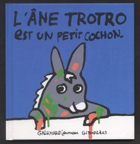L'âne Trotro est un petit cochon