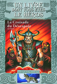 La Croisade du Désespoir