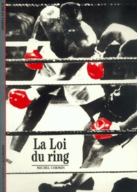 La Loi du ring