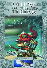 LE TYRAN DU DESERT