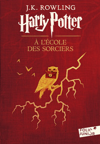 HARRY POTTER - I - HARRY POTTER A L'ECOLE DES SORCIERS - EDITION 2017