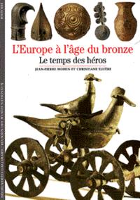 L'Europe de l'âge du bronze