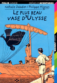 DROLES D'AVENTURES - T19 - LE PLUS BEAU VASE D'ULYSSE