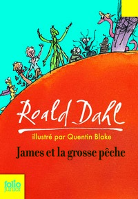 JAMES ET LA GROSSE PECHE