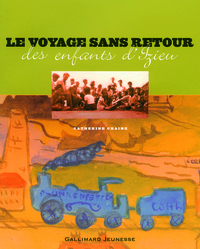 LE VOYAGE SANS RETOUR DES ENFANTS D'IZIEU