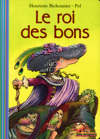 LE ROI DES BONS