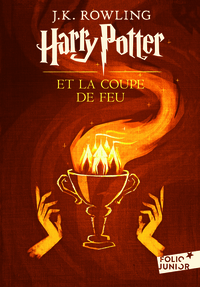 HARRY POTTER - IV - HARRY POTTER ET LA COUPE DE FEU - EDITION 2017